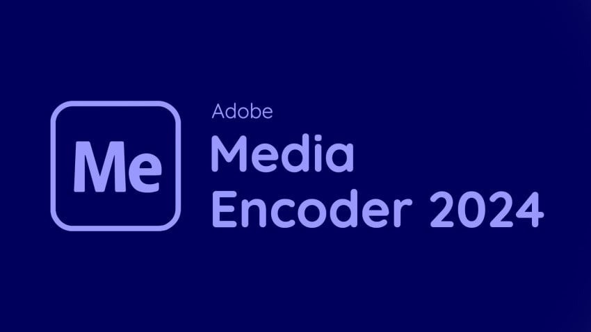 Adobe Media Encoder 2024 Hướng dẫn tải và cài đặt Full