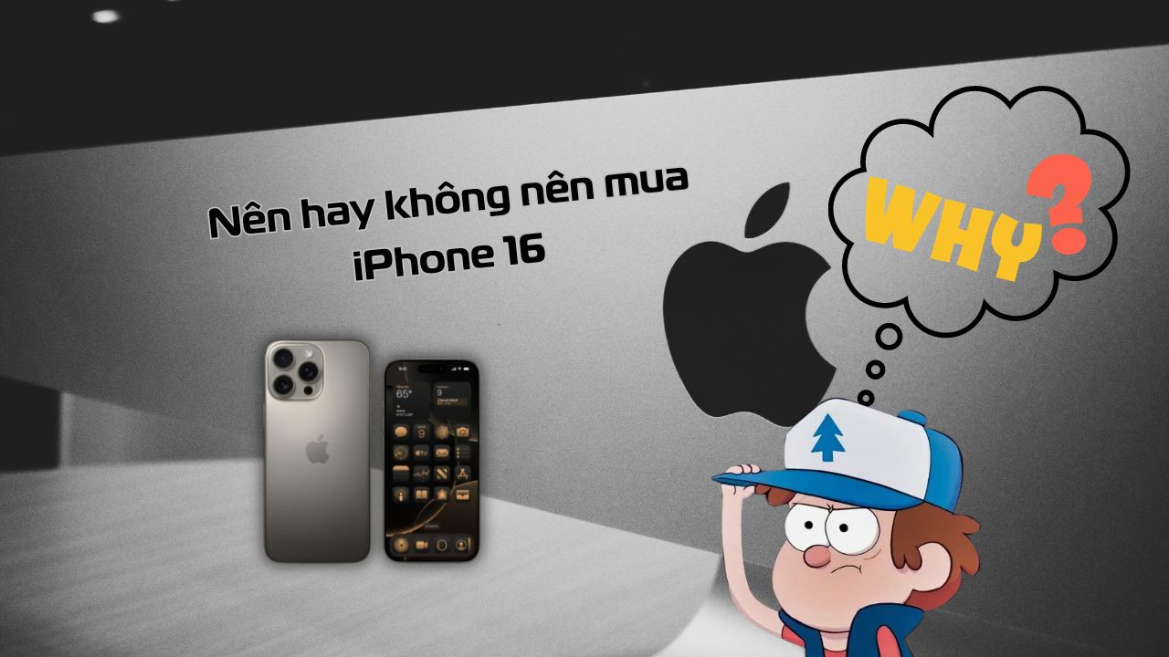 Lý do vì sao không nên nâng cấp lên dòng iPhone 16 Pro trong năm nay mà phải đợi đến tận năm sau để lên iPhone 17