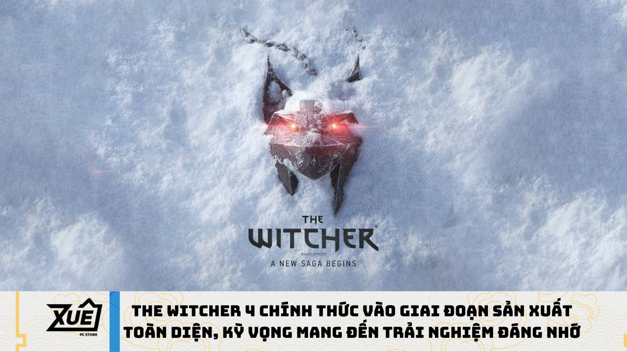 The Witcher 4 chính thức vào giai đoạn sản xuất toàn diện, kỳ vọng mang đến trải nghiệm đáng nhớ