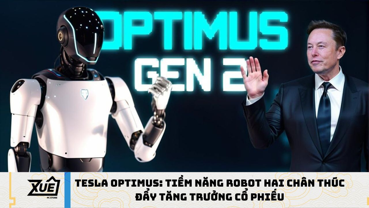Tesla Optimus: Tiềm Năng Robot Hai Chân Thúc Đẩy Tăng Trưởng Cổ Phiếu