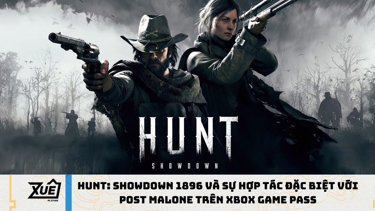 Hunt: Showdown 1896 và Sự Hợp Tác Đặc Biệt với Post Malone trên Xbox Game Pass
