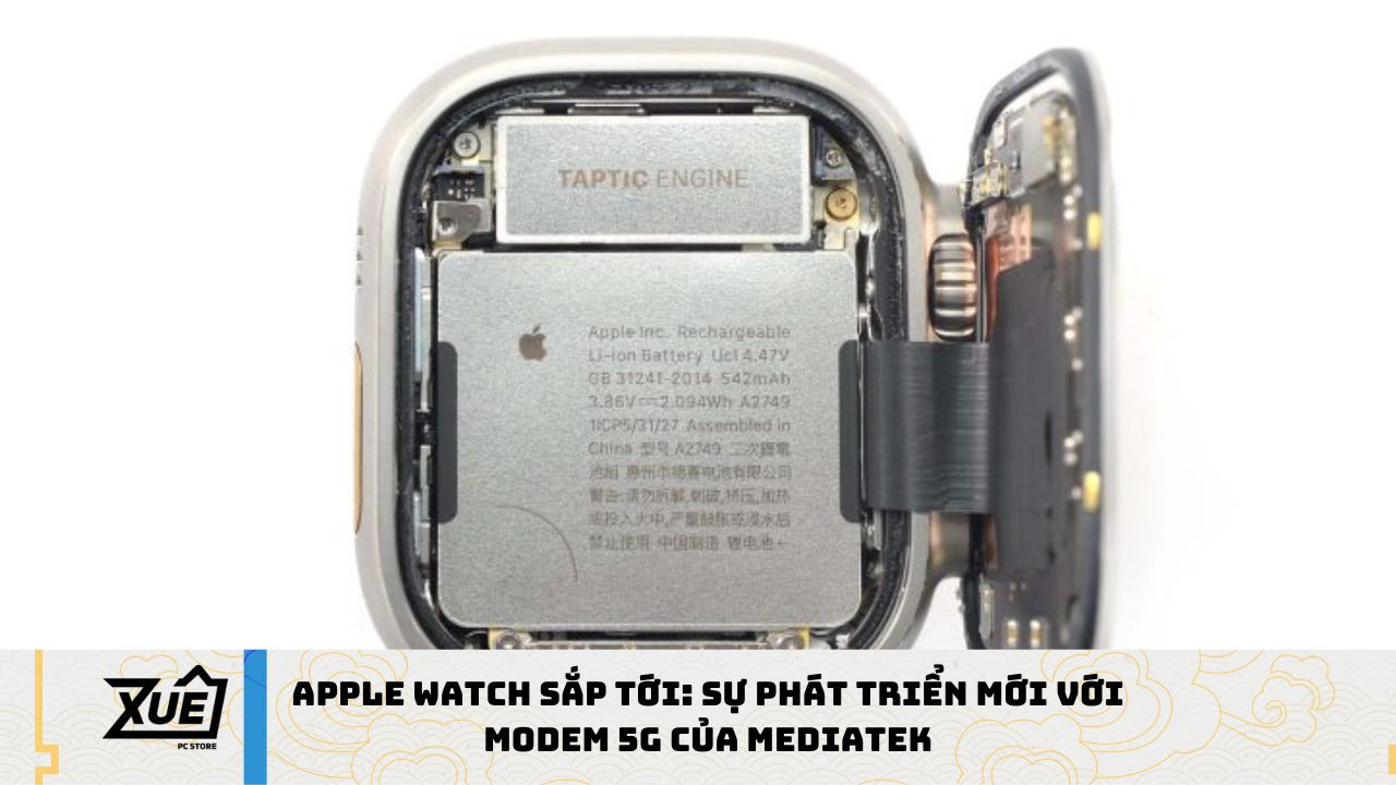 Apple Watch Sắp Tới: Sự Phát Triển Mới với Modem 5G Của MediaTek