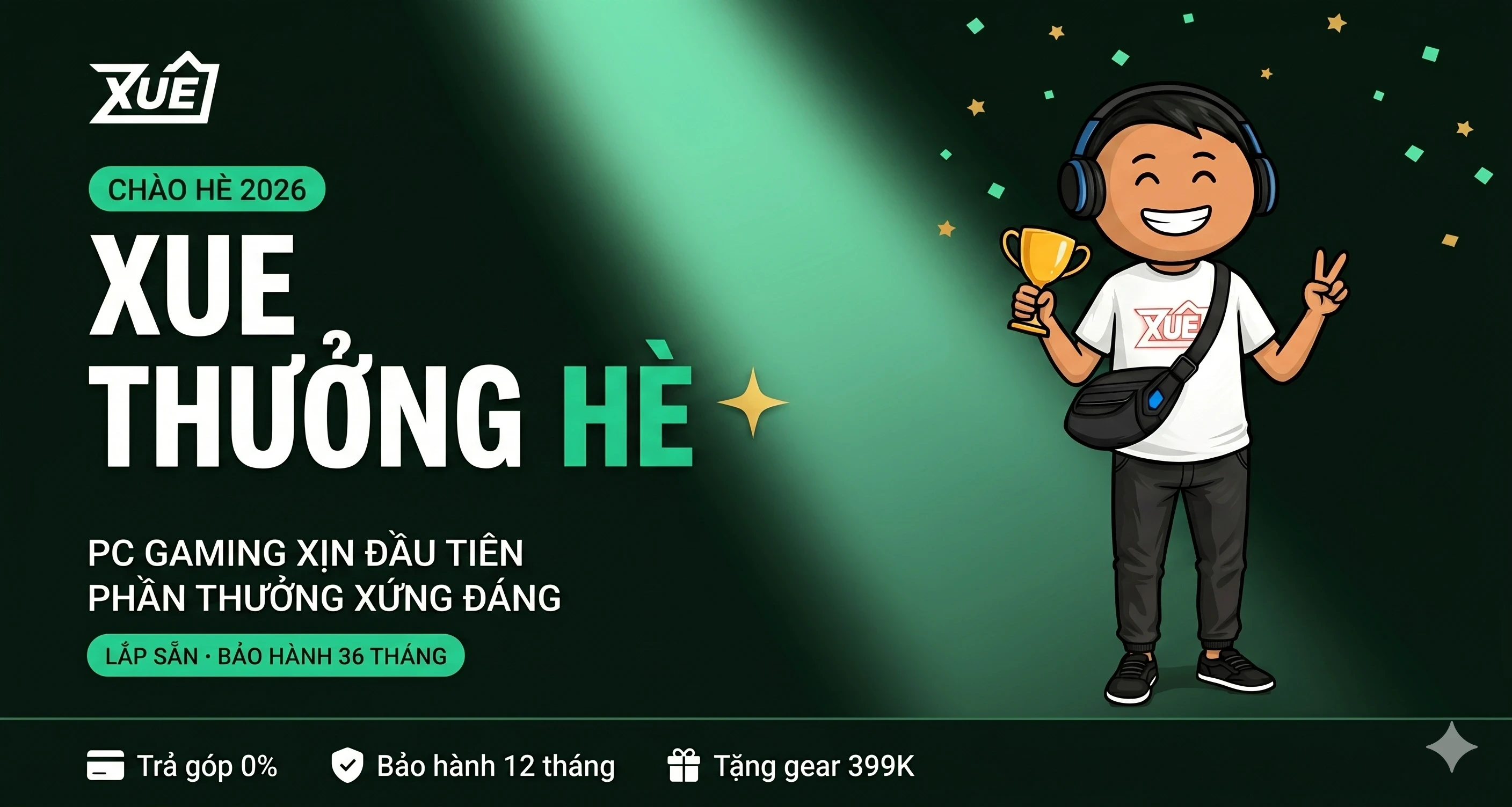 PC Gaming Tặng Con Mùa Hè 2026: Xuê Thưởng Hè – GPU Mới Nhất Từ 13,9 Triệu, Bảo Hành 36 Tháng