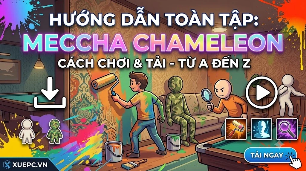Hướng Dẫn Toàn Tập Cách Chơi Và Tải MECCHA CHAMELEON Từ A Đến Z