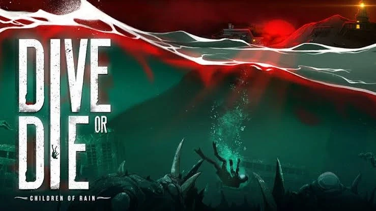 DIVE or DIE - Children of Rain: Khi Dave the Diver Chạm Trán Nỗi Kinh Hoàng Bậc Nhất Đáy Biển