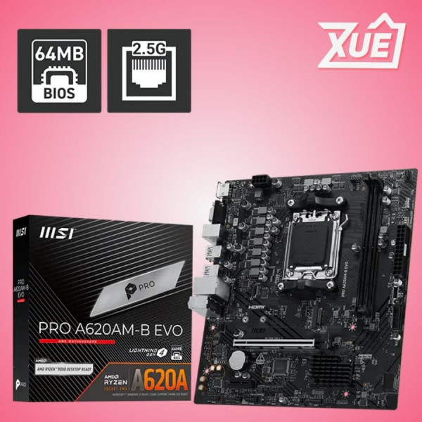 MAINBOARD MSI PRO A620AM-B EVO DDR5
