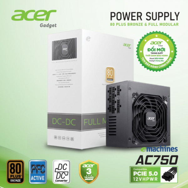 NGUỒN MÁY TÍNH ACER AC750 FR BRONZE FULL MODULAR