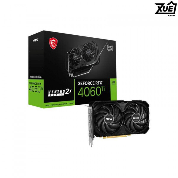 CARD MÀN HÌNH MSI RTX 4060 TI VENTUS 2X BLACK 16G OC