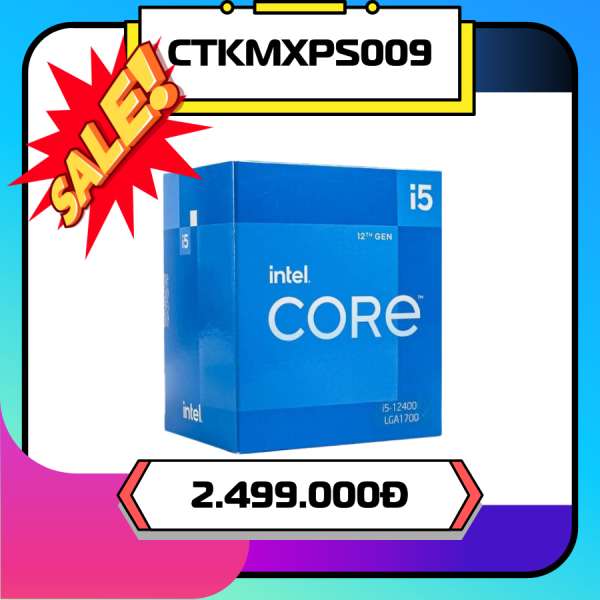 BỘ VI XỬ LÝ INTEL CORE I5-12400 (UPTO 4.4GHZ, 6 NHÂN 12 LUỒNG, 18MB CACHE, 65W) - SOCKET INTEL LGA 1700) - (CTKMXPS009)