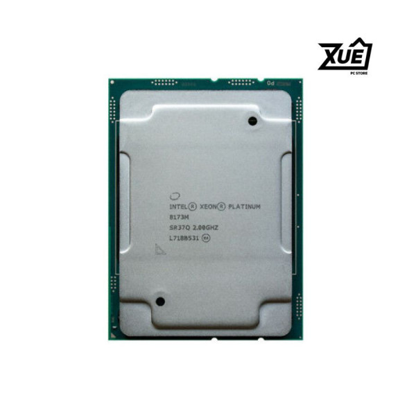 BỘ VI XỬ LÝ INTEL XEON PLATINUM 8173M (28.0 MB CACHE, 2.00 GHZ)