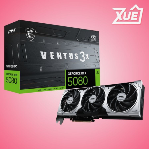 CARD MÀN HÌNH MSI RTX 5080 16G VENTUS 3X OC PLUS