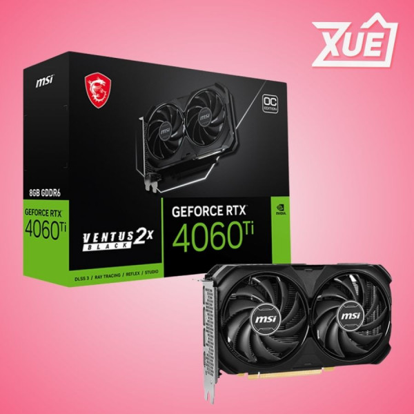 CARD MÀN HÌNH MSI RTX 4060 TI VENTUS 2X BLACK 8G E1 OC