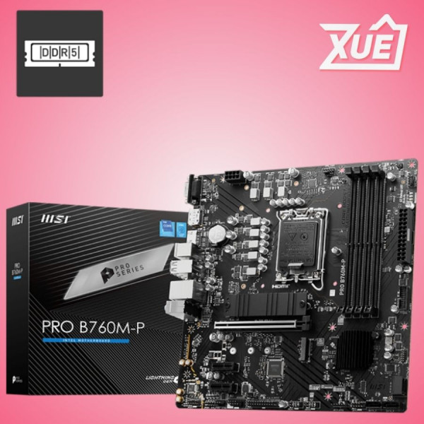MAINBOARD MSI PRO B760M-P DDR5