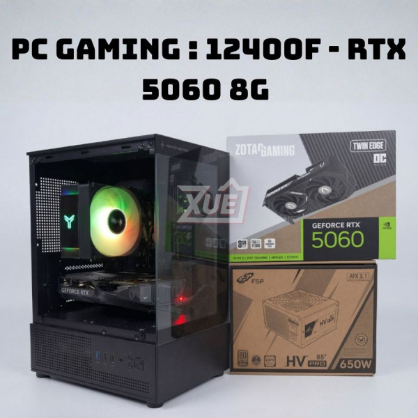 BỘ PC GAMING I5 12400F - RTX 5060 8GB OC (XUEPCT04)