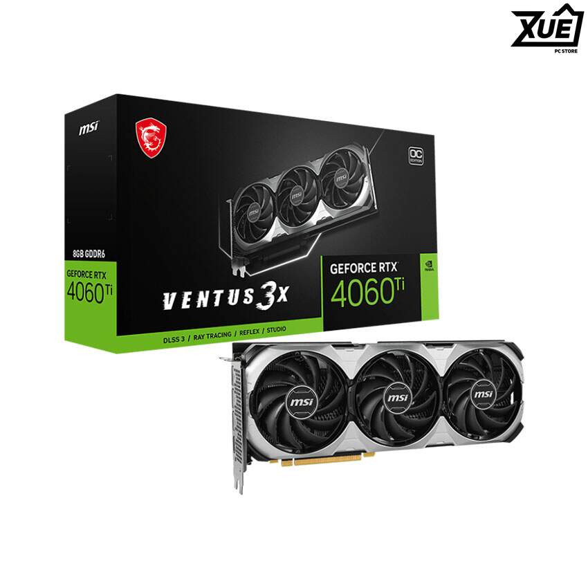 CARD MÀN HÌNH MSI RTX 4060 TI VENTUS 3X 8G OC